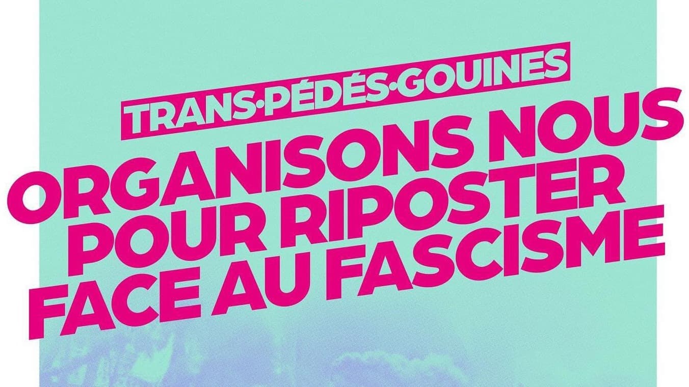 Organisons-nous pour rispoter face au facisme