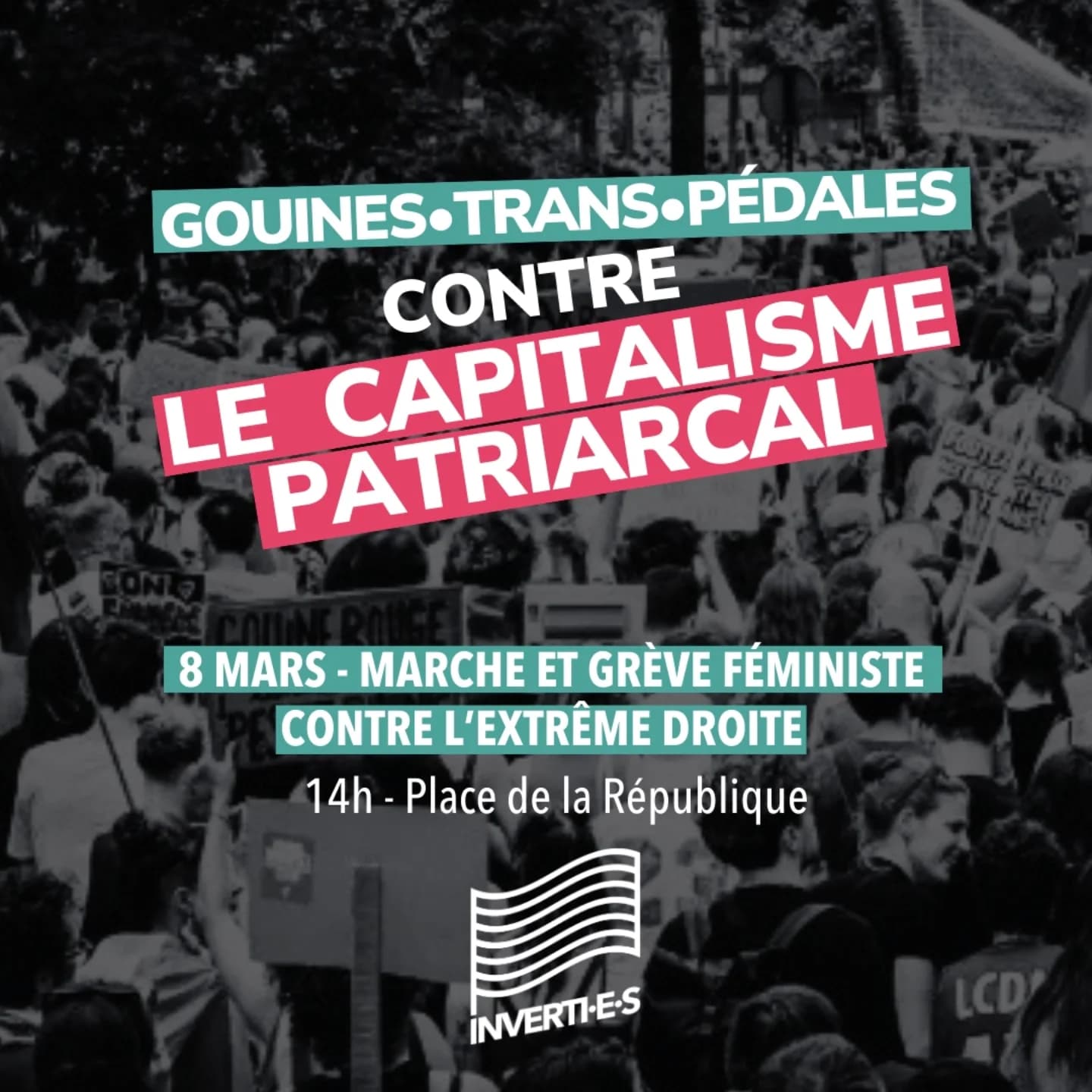 Gouines.Trans.Pédales contre le capitalisme patriarcal